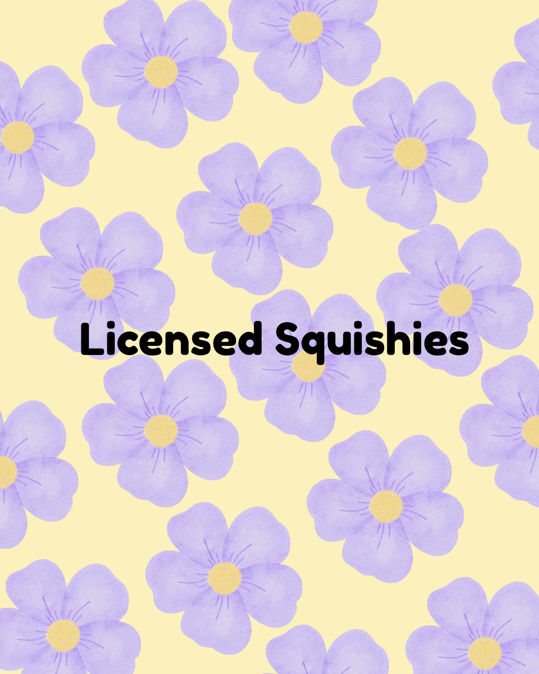 Licensed Squishies